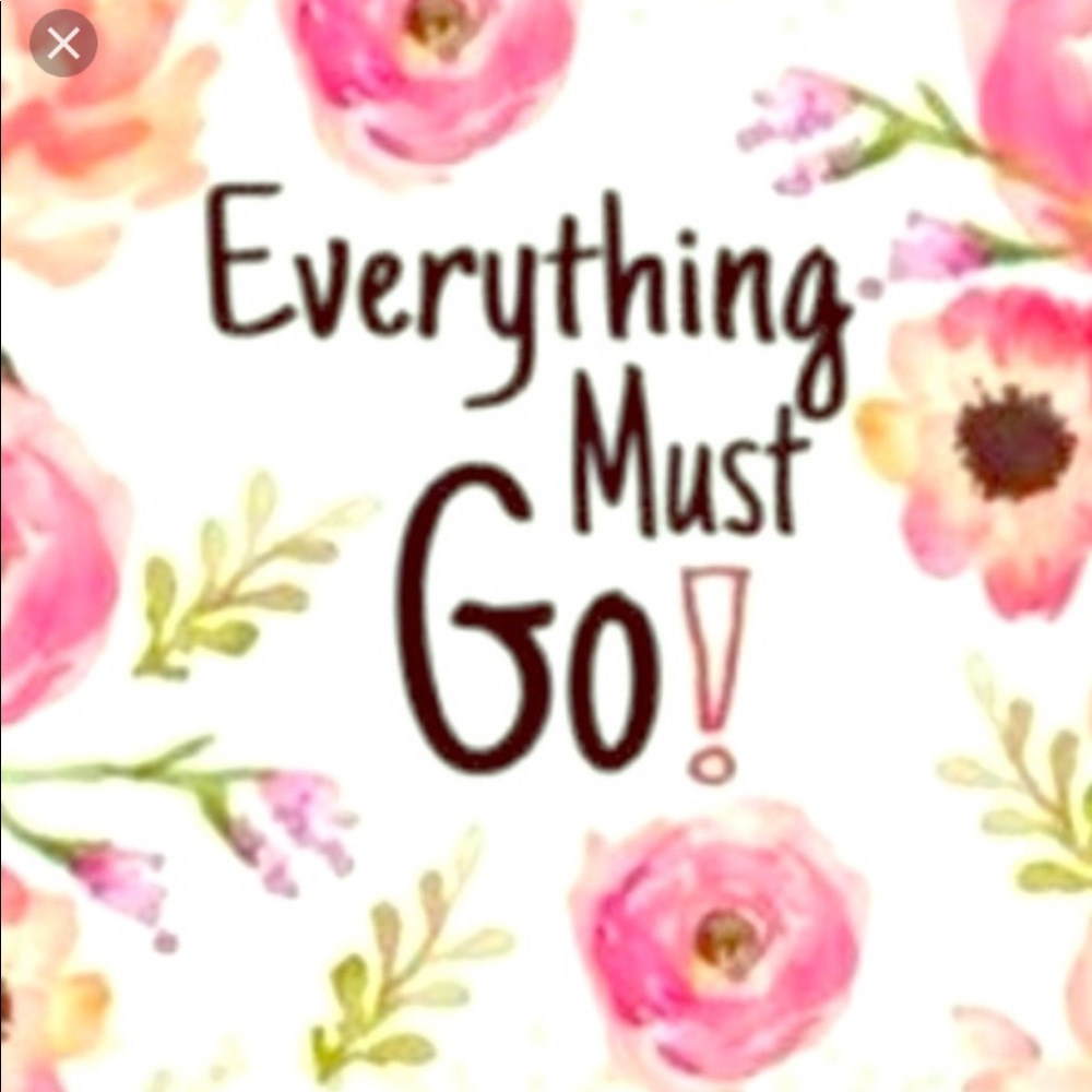 EVERYTHING MUST GO